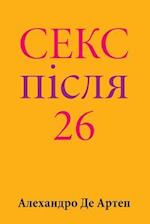 Sex After 26 (Ukrainian Edition)