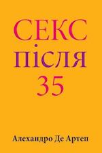 Sex After 35 (Ukrainian Edition)