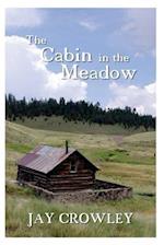 The Cabin in The Meadow