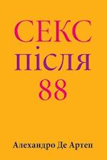 Sex After 88 (Ukrainian Edition)