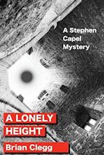 A Lonely Height: A Stephen Capel mystery 