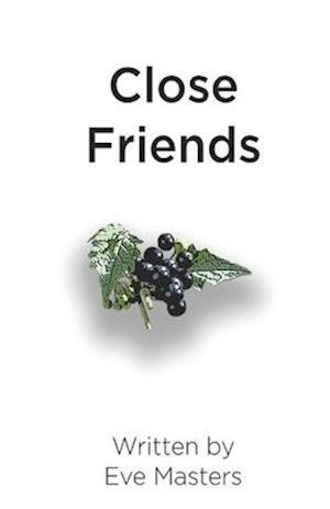 Close Friends