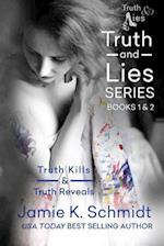 Truth Kills & Truth Reveals