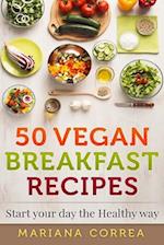 50 Vegan Breakfast Recipes