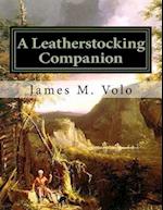 A Leatherstocking Companion, Novels and Narratives as History