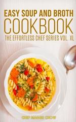 Easy Soup and Broth Cookbook