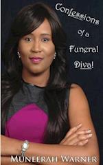 Confessions of a Funeral Diva