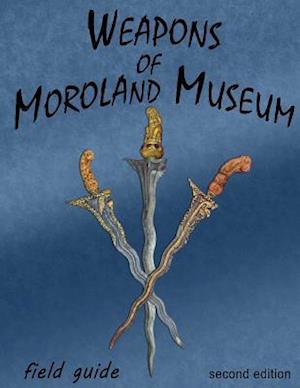 Weapons Of Moroland