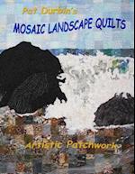 Mosaic Landscape Quilts