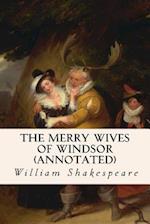 The Merry Wives of Windsor (annotated)