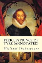 Pericles Prince of Tyre (Annotated)