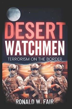 Desert Watchmen