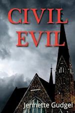 Civil Evil