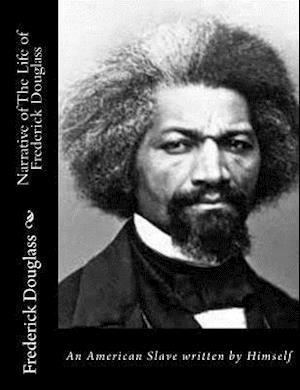 Narrative of the Life of Frederick Douglass