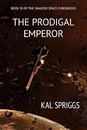 The Prodigal Emperor