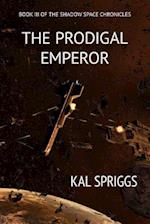 The Prodigal Emperor