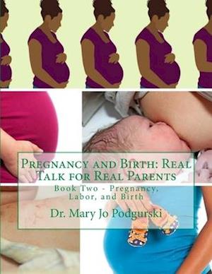 Pregnancy and Birth