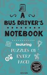 A Bus Driver's Notebook