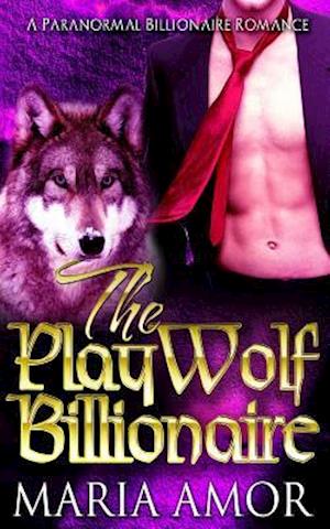 The Playwolf Billionaire