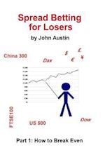 Spread Betting for Losers