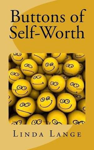 Buttons of Self-Worth