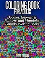 Coloring Book for Adults - Doodles, Geometric Patterns and Mandalas