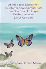 Afirmaciones Diarias Por Transformacion Espiritual Para Los Que Estan En Etapa de Recuperacion de Doce