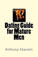 Dating Guide for Mature Men