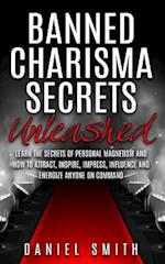 Banned Charisma Secrets Unleashed