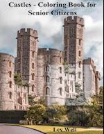 Castles - Coloring Book for Senior Citizens