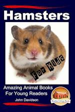 Hamsters for Kids Amazing Animal Books for Young Readers
