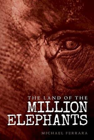 The Land of the Million Elephants