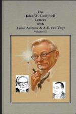 The John W. Campbell Letters with Isaac Asimov and A.E. Van Vogt