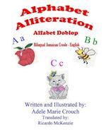 Alphabet Alliteration Bilingual Jamaican Creole English
