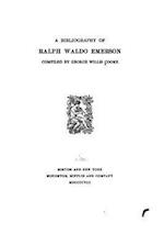 A Bibliography of Ralph Waldo Emerson