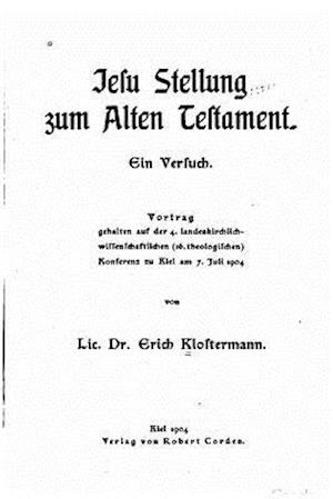 Jesu Stellung Zum Alten Testament