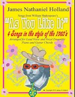As You Like It 4 Songs in the style of the 1960s: For Vocal Ensemble 
