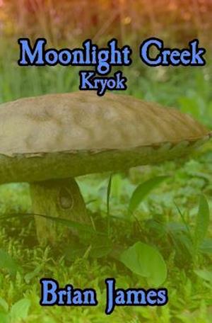 Moonlight Creek Kryok