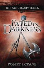 Fated in Darkness