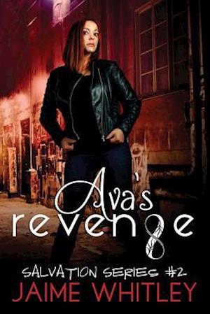 Ava's Revenge