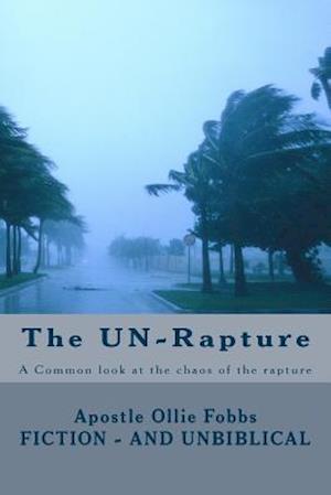 The Un-Rapture