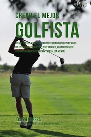 Crear El Mejor Golfista