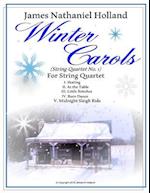 Winter Carols String Quartet No 1: 5 Movements Full Score and Parts 