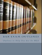 Bar Exam Outlines