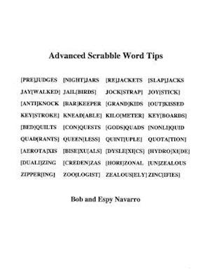 Adanced Scrabble Word Tips