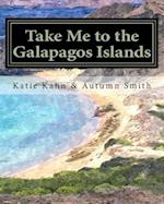 Take Me to the Galapagos Islands