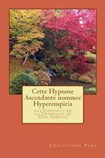 Cette Hypnose Ascendante Nommee Hyperempiria