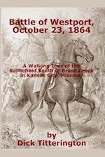 Battle of Westport, October 23, 1864