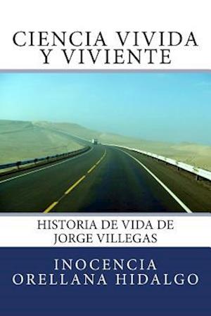 Ciencia Vivida Y Viviente