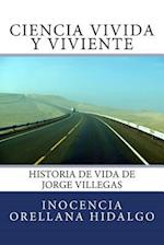 Ciencia Vivida Y Viviente